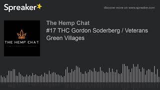 #17 THC Gordon Soderberg / Veterans Green Villages