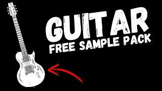 FREE Guitar Loops - Guitar Sample Pack || By Cymatics 