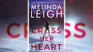 Cross Her Heart by Melinda Leigh (Bree Taggert #1)  Mystery, Thriller & Suspense Audiobook