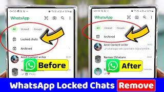 How to Hide Locked Chats in WhatsApp With Secret Code, How to Remove Locked Chats Folder in WhatsApp