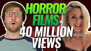 Horror Films and 40 Million Views - How Social House Films Kills YouTube