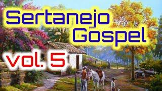 Sertanejo Gospel Vol.5 | Leia a Descrição