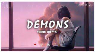 [ 1 hour+Lyrics ] Demons x Jar Of Heart (Remix) | This is my kingdom come