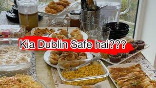 Kia Dublin safe city hai?|Pakistani in Ireland||Dublin k areas ksy hain||