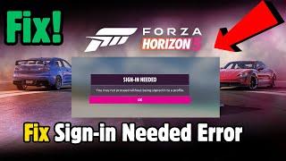 Fix Forza Horizon 5 Sign-in Needed Error/Fix Can't Sign-in In Forza Horizon 5 On PC