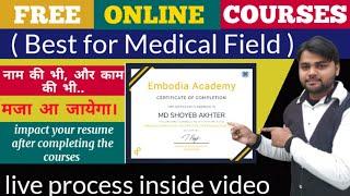 Free Online Medical Courses with Free Certificate by Embodia | @ShorttrickScience