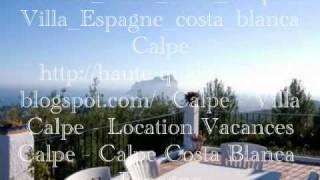 Location Vacances Espagne CALPE - Villa Calpe - Location Calpe - Calpe Costa Blanca - Espagne