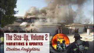 The Size-Up, Volume 2 • Variations & Updates • Stockton Firefighters