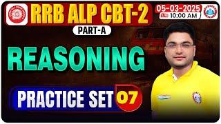 Railway ALP Reasoning Class 2024 | RRB ALP CBT 2 Reasoning Practice Set #07 | ALP Reasoning MCQs