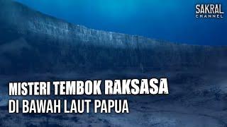 MYSTERY OF THE GREAT WALL 1860 Meters TALL UNDER THE SEA OF PAPUA, INDONESIA