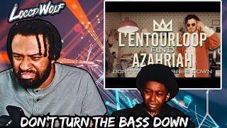 Introducing My Son To L'ENTOURLOOP & AZAHRIAH - Don't Turn The Bass Down (First Time Reaction)