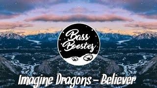 Imagine Dragons - Believer [Trap Mix] | XTREME BASS | VDJ DEB | Top Songs | BASS BOOSTEZ OFFICIAL