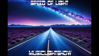 Speed Of Light - MusicLightShow