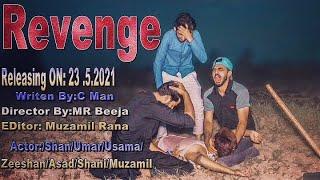 Revenge 2021 Short Movie  || Trailer ||  Toofan Group-473 ||