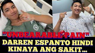 DARREN ESPANTO LIGTAS NA SA SAKIT! "UNBEARABLE!"