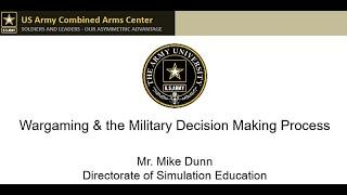 Wargaming & the Military Decision Making Process w/ Mike Dunn
