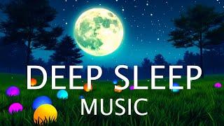 Deep Sleep Music  Fall Asleep Faster ︎ INSOMNIA Relief ︎ Sleep Music Soft Crickets, Night Sounds