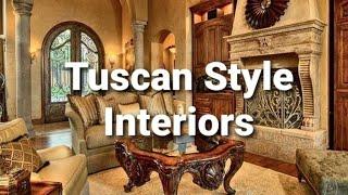 Tuscan Style Interiors | Home Decor Ideas