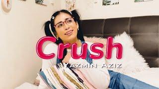 Crush - Yazmin Aziz (Official Lyric Video)