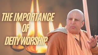 The Importance of Deity Worship by HH Vedavyasapriya Swami