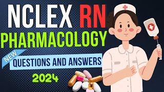 WATCH BEFORE YOUR EXAM, 100 Must-Know NCLEX Pharmacology Questions & Answers with Rationales! EPS 1