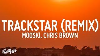 Mooski -  Track Star Remix (Lyrics) feat. Chris Brown, A Boogie wit da Hoodie, & Yung Bleu