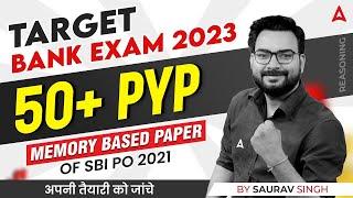 Target Bank Exam 2023 | Memory Based Paper SBI PO 2021 | Reasoning by Saurav Singh