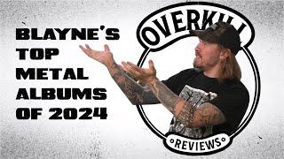 Blayne’s Top Metal Albums of 2024