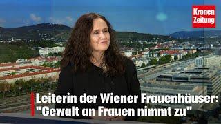 Andrea Brem, Leiterin der Wiener Frauenhäuser: "Gewalt an Frauen nimmt zu" I krone.tv NACHGEFRAGT