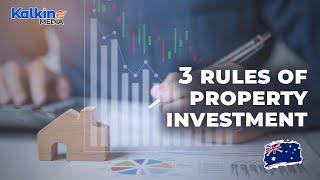 3 golden rules for investment in property | Kalkine Media