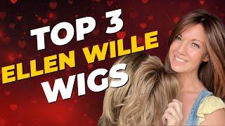 3 Ellen Wille Wigs to Check Out | Chiquel Wigs