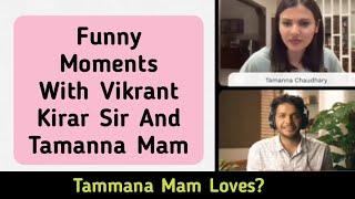 Funny Moments With Vikrant Sir And Tamanna Mam // Tamanna Mam Loves ?