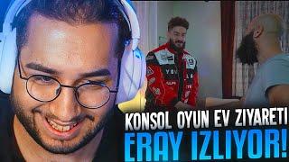 Eray "KONSOL OYUN EV ZİYARETİ" İzliyor!