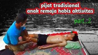 pijat anak remaja badan pegal linu//bagian kaki depan‼️