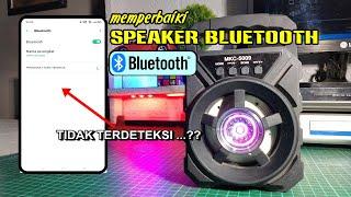 Cara memperbaiki speaker bluetooth tidak terdeteksi di HP