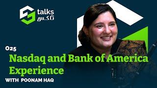 Nasdaq and Bank of America Experience ft. Poonam Haq