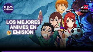 Animes en tendencia 2024: ¡Lo que tienes que ver ya! | Chicas del Multiverso