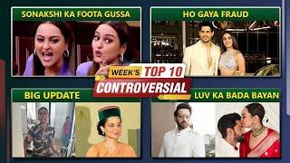 Sonakshi Breaks Silence, Luv's Shocking Reaction, Update On Kangana Slap Controversy | Top 10 News