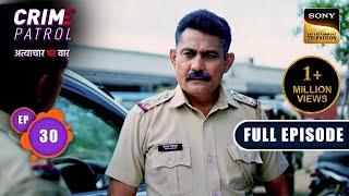 Tarkeeb | Crime Patrol - Atyachaar Par Vaar - Ep 30 | Full Episode | 20 Oct 2024