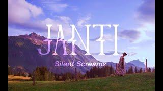 Janti - Silent Screams (Official Music Video)