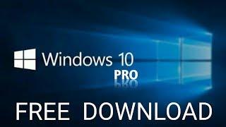 How To Free Download Window 10 Pro || Latest Update 2017