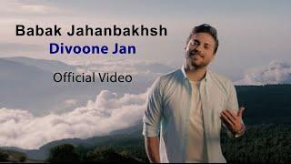 Babak  jahanbakhsh - Divoone Jan I Official Music Video ( بابک جهانبخش - دیوونه جان )