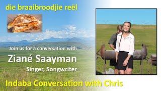 die braaibroodjie reël | Indaba Conversation with Ziané Saayman