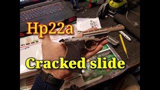 Phoenix arms HP22a Cracked slide warranty repair
