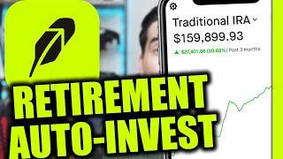 How to Auto-Invest for Robinhood Retirement Account (IRA)