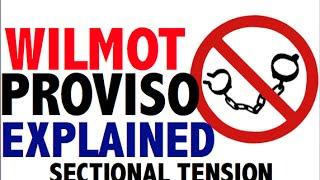 Wilmot Proviso & Tallmadge Amendment Reviewed