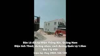 Bán đất Điện Thắng Bắc - Quảng Nam, diện tích 75m2, gần QL 1A, trạm thu phí, giá rẻ.