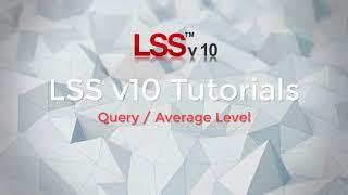 Query Average Level Command - LSS Tutorial