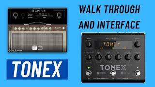 Tonex Walk Through and Interface