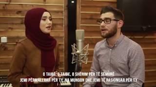 Armend Beqiri&Merita Burrniku "Ya Taiba"- يا طيبة - طيور الجنة  2018